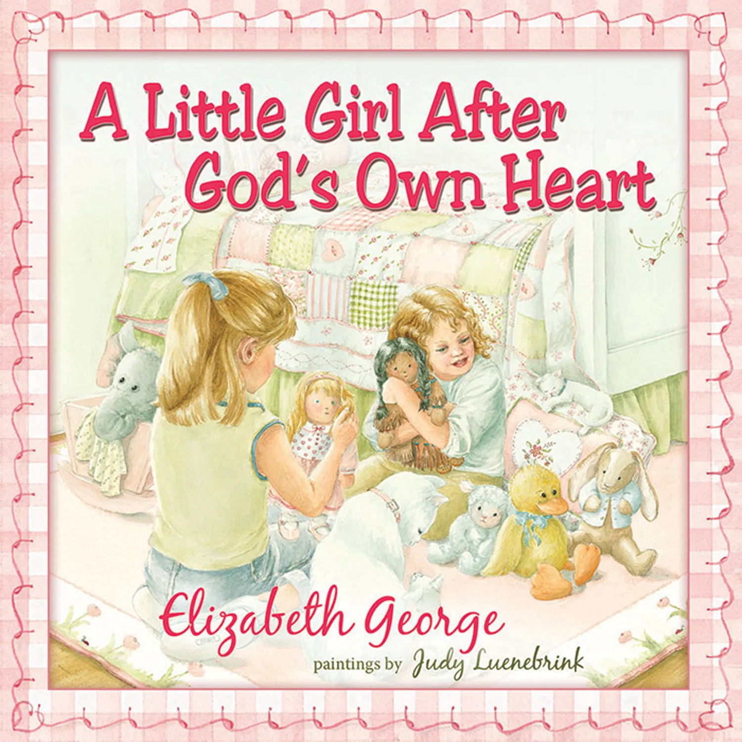 A Little Girl After God's Own Heart 9-1545-8