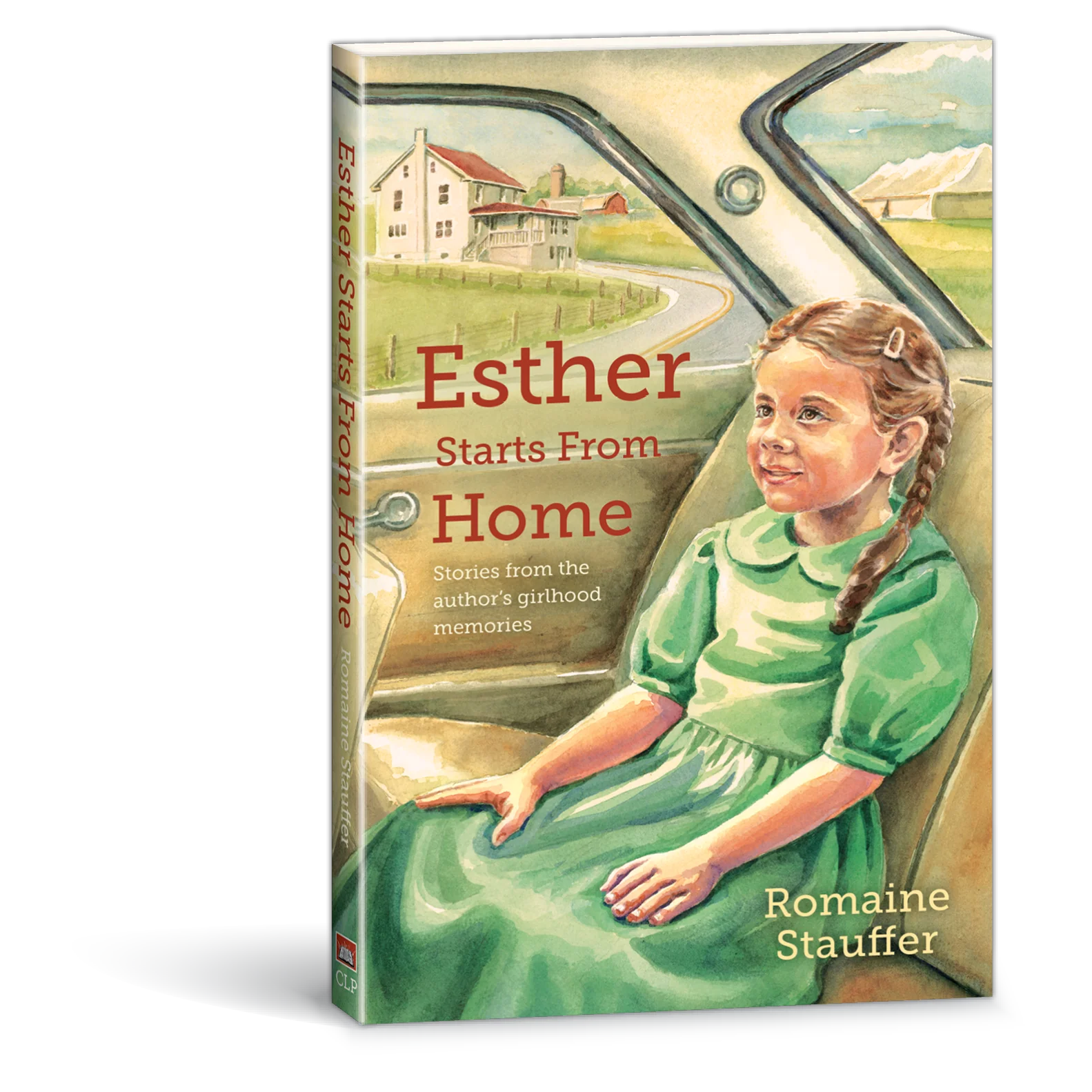 Esther Starts from Home book by Romaine Stauffer 9780878137749
