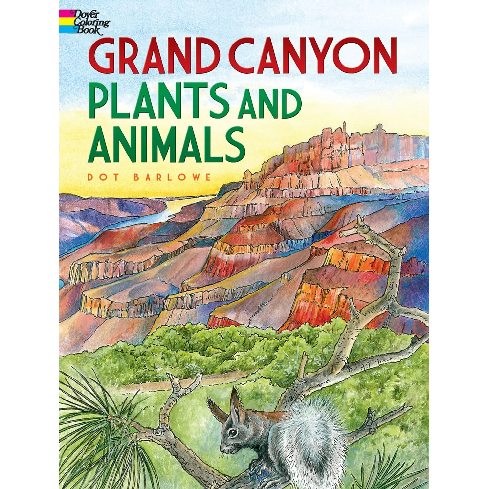 Grand Canyon Plants and Animals Coloring Book 9780486472942