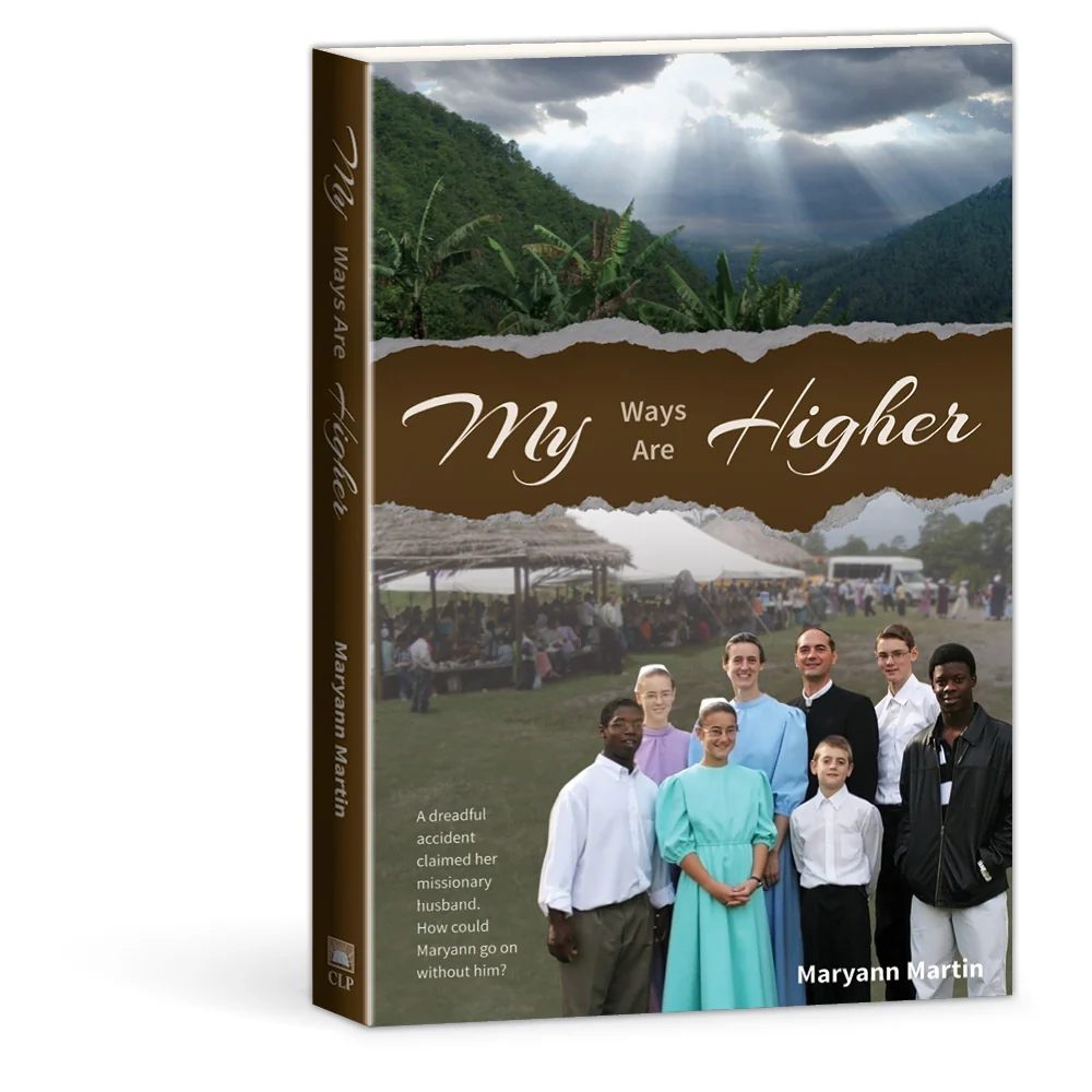 My Ways are Higher book by Maryann Martin 9780878132591