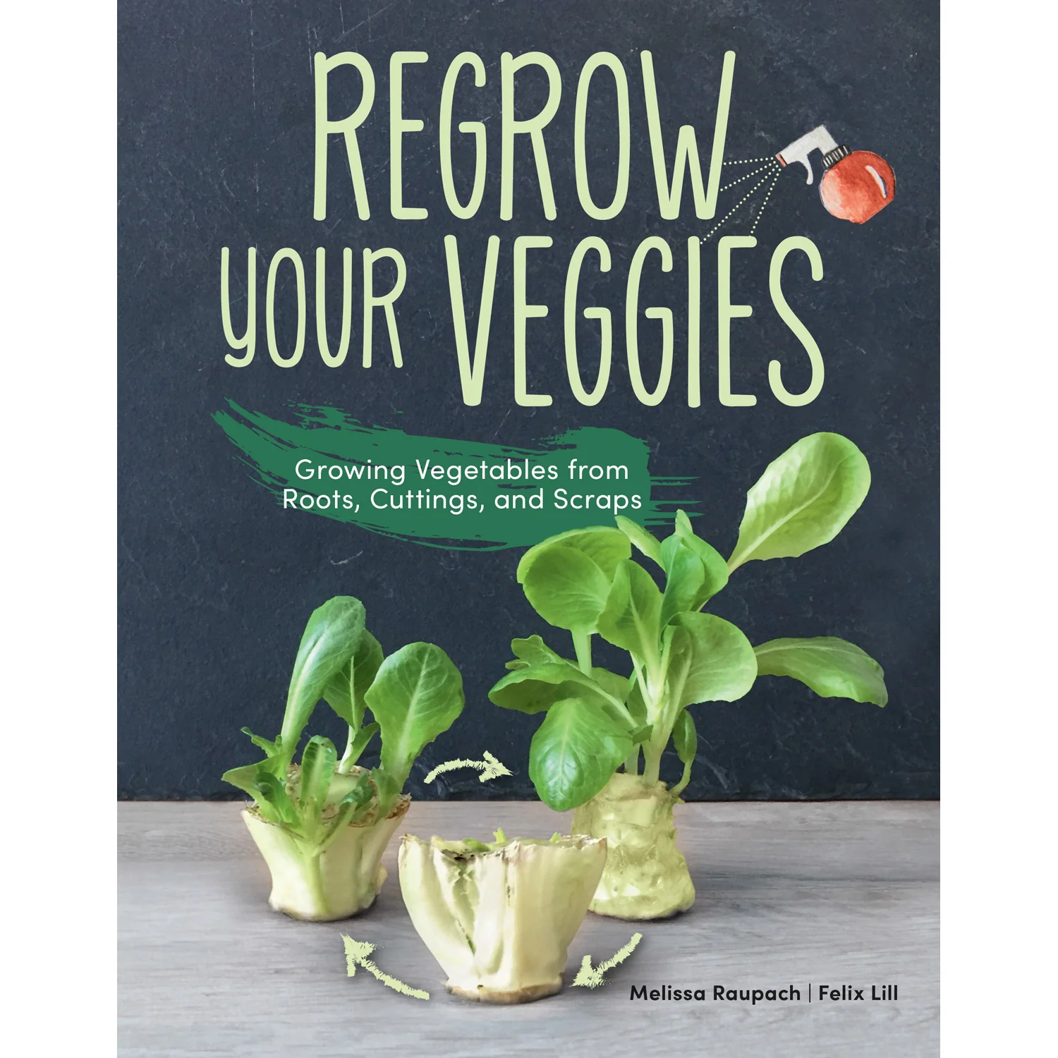 Regrow Your Veggies Book 9781620083680