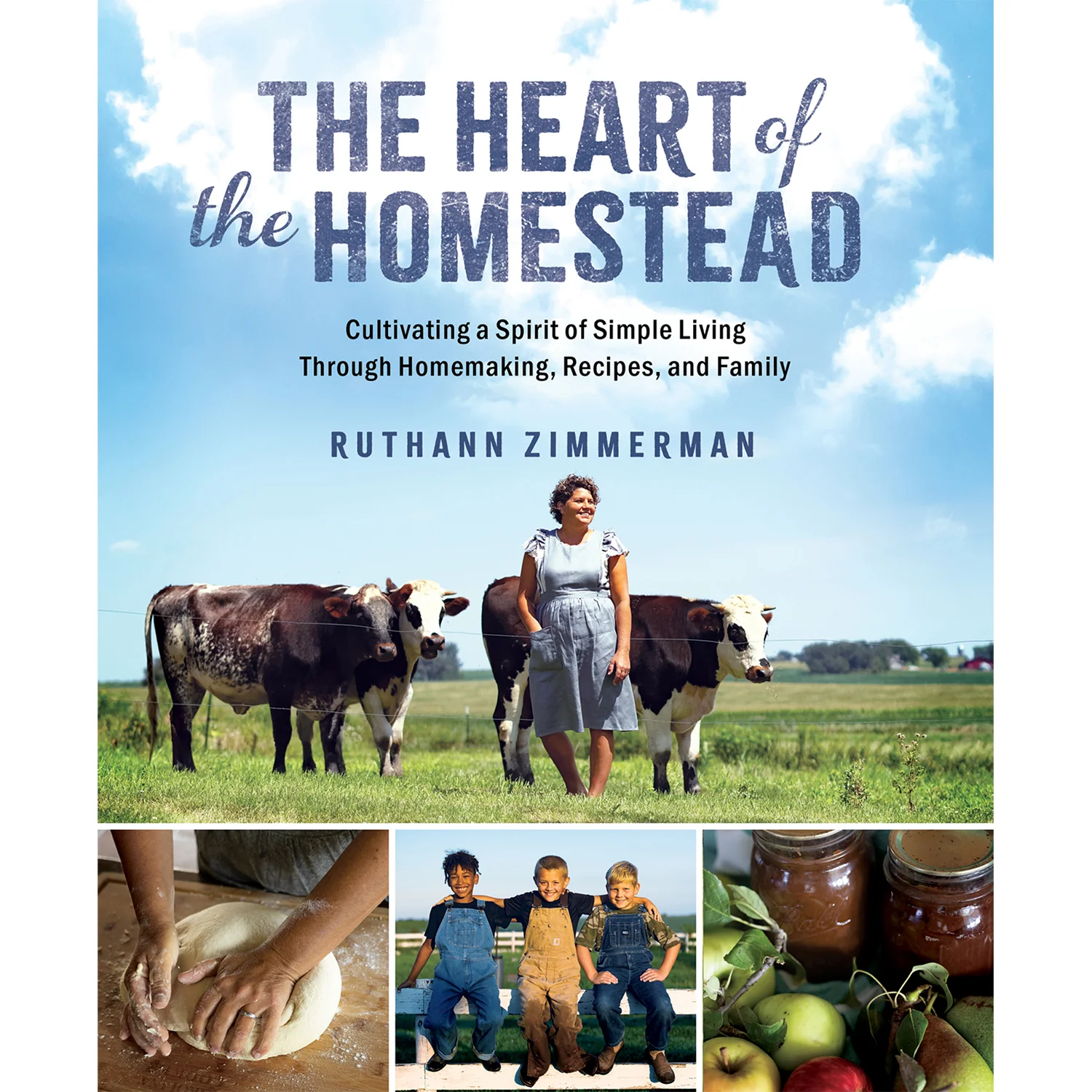 The Heart of the Homestead Book by RuthAnn Zimmerman 89763