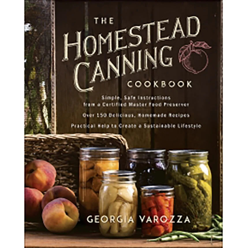 The Homestead Canning Cookbook 9780736978941