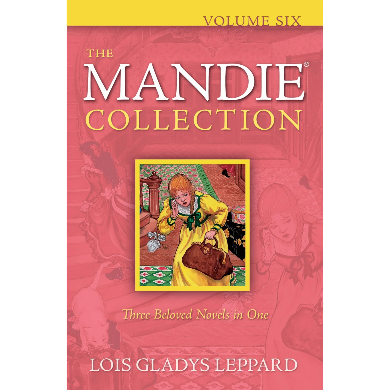 Volume 6 of The Mandie Collection, Book by Lois Gladys Leppard 9780764208775